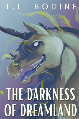 Mrok krainy snów - The Darkness of Dreamland