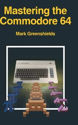 Opanuj Commodore 64 - Mastering the Commodore 64