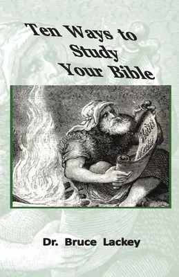 Dziesięć sposobów studiowania Biblii - Ten Ways To Study Your Bible