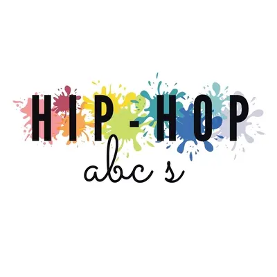 ABC hip-hopu - Hip-Hop ABC's