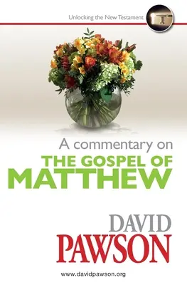 Komentarz do Ewangelii Mateusza - A Commentary on the Gospel of Matthew