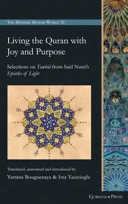 Życie Koranem z radością i celem - Living the Quran with Joy and Purpose