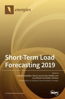 Krótkoterminowe prognozy obciążenia 2019 - Short-Term Load Forecasting 2019