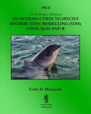 Wprowadzenie do modelowania rozmieszczenia gatunków (SDM) z wykorzystaniem QGIS i R - An Introduction To Species Distribution Modelling (SDM) Using QGIS And R