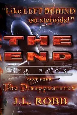 The End: Książka: Część czwarta: Zniknięcie - The End: The Book: Part Four: The Disappearance