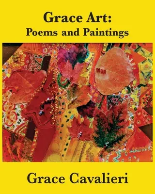 Grace Art: Wiersze i obrazy - Grace Art: Poems and Paintings