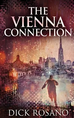 The Vienna Connection: Wydanie w twardej oprawie z dużym drukiem - The Vienna Connection: Large Print Hardcover Edition