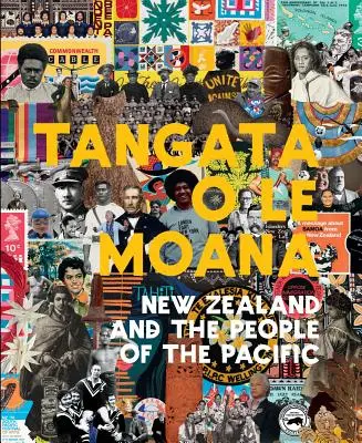 Tangata O Le Moana: Nowa Zelandia i ludzie Pacyfiku - Tangata O Le Moana: New Zealand and the People of the Pacific