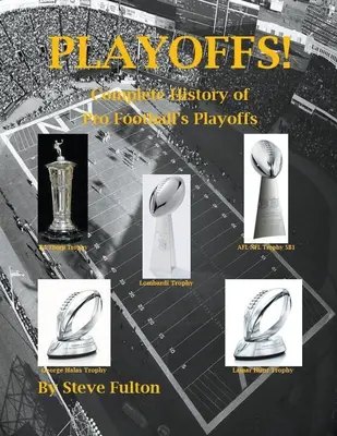 Playoffs! - Kompletna historia rozgrywek Pro Football - Playoffs! - Complete History of Pro Football's Playoffs