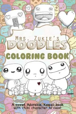 Kolorowanka z bazgrołami pani Zukie - Mrs. Zukie's Doodles Coloring Book