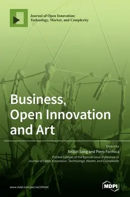 Biznes, otwarte innowacje i sztuka - Business, Open Innovation and Art