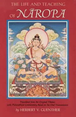 Życie i nauczanie Naropy - Life and Teaching of Naropa