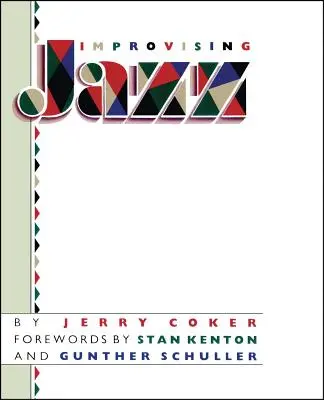 Improwizacja jazzowa - Improvising Jazz