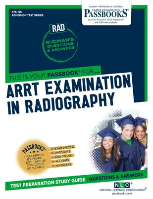 Egzamin ARRT z radiografii (RAD) - ARRT Examination In Radiography (RAD)