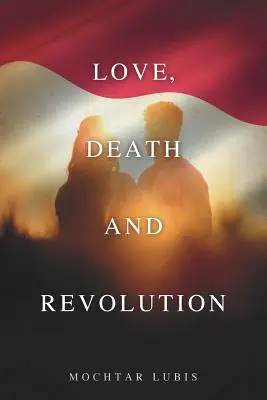 Miłość, śmierć i rewolucja - Love, Death and Revolution