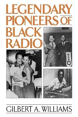 Legendarni pionierzy czarnego radia - Legendary Pioneers of Black Radio