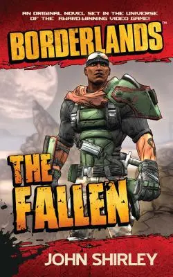 Borderlands: Upadli - Borderlands: The Fallen