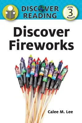 Odkryj fajerwerki - Discover Fireworks