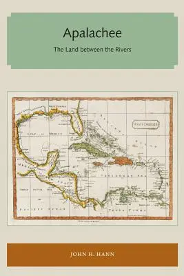 Apalachee: Kraina między rzekami - Apalachee: The Land Between the Rivers