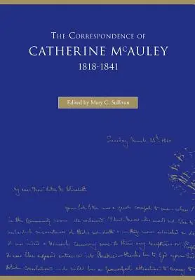 Korespondencja Catherine McAuley, 1818-1841 - The Correspondence of Catherine McAuley, 1818-1841