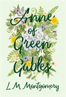 Ania z Zielonego Wzgórza - Anne of Green Gables