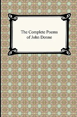 Kompletne wiersze Johna Donne'a - The Complete Poems of John Donne