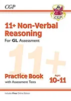 11+ GL Non-Verbal Reasoning Practice Book & Assessment Tests - Ages 10-11 (z edycją online) - 11+ GL Non-Verbal Reasoning Practice Book & Assessment Tests - Ages 10-11 (with Online Edition)