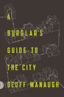 Przewodnik włamywacza po mieście - A Burglar's Guide to the City