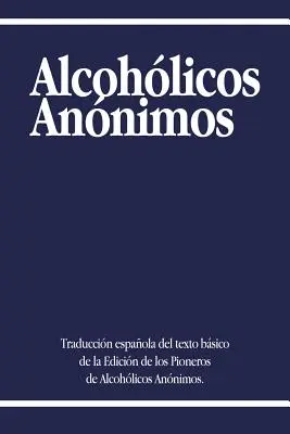 Anonimowi alkoholicy - Alcoholicos Anonimos