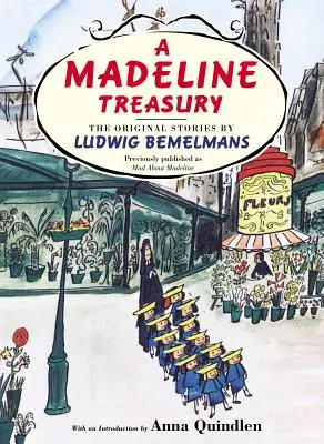 Skarb Madeline: Oryginalne historie Ludwiga Bemelmansa - A Madeline Treasury: The Original Stories by Ludwig Bemelmans