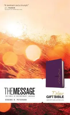 The Message Deluxe Gift Bible: Biblia w języku współczesnym - The Message Deluxe Gift Bible: The Bible in Contemporary Language