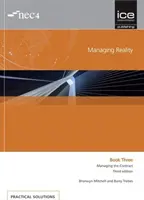 Zarządzanie rzeczywistością, wydanie trzecie. Książka 3: Zarządzanie kontraktem - Managing Reality, Third edition. Book 3:  Managing the Contract