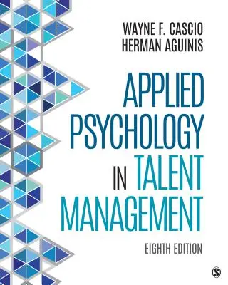 Psychologia stosowana w zarządzaniu talentami - Applied Psychology in Talent Management