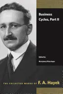 Cykle koniunkturalne, część II - Business Cycles, Part II