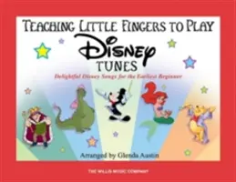 Teaching Little Fingers to Play Disney Tunes: Zachwycające piosenki Disneya dla początkujących gitarzystów - Teaching Little Fingers to Play Disney Tunes: Delightful Disney Songs for the Earliest Beginner