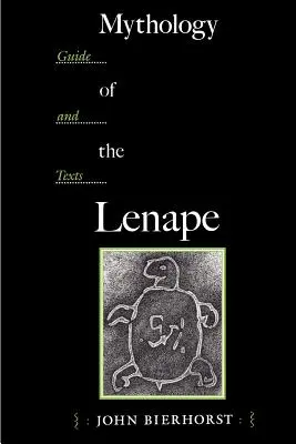 Mitologia plemienia Lenape - Mythology of the Lenape