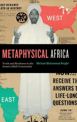 Metafizyczna Afryka: Prawda i czerń we wspólnocie Ansaru Allah - Metaphysical Africa: Truth and Blackness in the Ansaru Allah Community