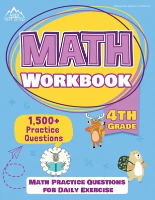 Zeszyt ćwiczeń matematycznych dla 4 klasy: 1500+ Practice Questions for Daily Exercise [Math Workbooks Grade 4] - 4th Grade Math Workbook: 1500+ Practice Questions for Daily Exercise [Math Workbooks Grade 4]