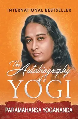 Autobiografia jogina - The Autobiography of a Yogi