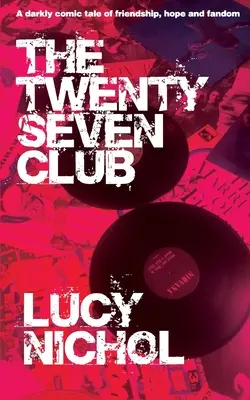 Klub dwudziestu siedmiu - The Twenty Seven Club