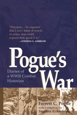 Wojna Pogue'a: Pamiętniki historyka II wojny światowej - Pogue's War: Diaries of a WWII Combat Historian