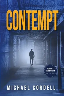 Pogarda: Thriller prawniczy - Contempt: A Legal Thriller