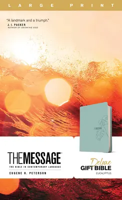 The Message Deluxe Gift Bible, Large Print (Leather-Look, Teal): Biblia w języku współczesnym - The Message Deluxe Gift Bible, Large Print (Leather-Look, Teal): The Bible in Contemporary Language