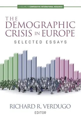 Kryzys demograficzny w Europie: wybrane eseje - The Demographic Crisis in Europe: Selected Essays