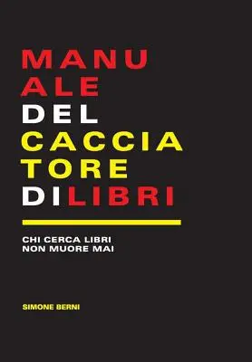 Manuale del cacciatore di libri