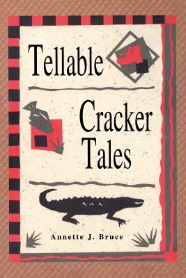 Opowieści o krakersach - Tellable Cracker Tales