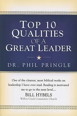 10 najlepszych cech wielkiego przywódcy - Top 10 Qualities of a Great Leader