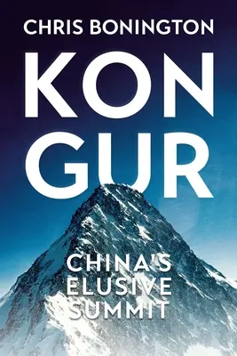 Kongur: nieuchwytny szczyt w Chinach - Kongur: China's Elusive Summit