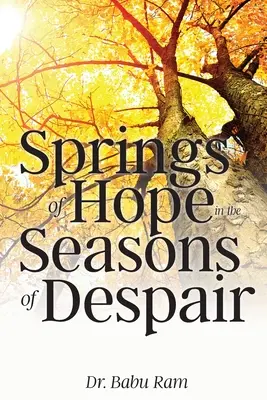 Źródła nadziei w czasach rozpaczy - Springs of Hope in the Seasons of Despair