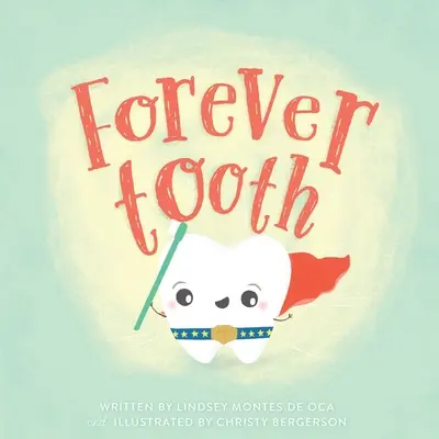 Ząb na zawsze - Forever Tooth